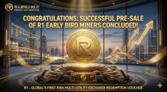Realworld ONE.R1 Early Bird Sale Sold Out: Global Collaboration Ignites RWA 2.0 Value Fuse